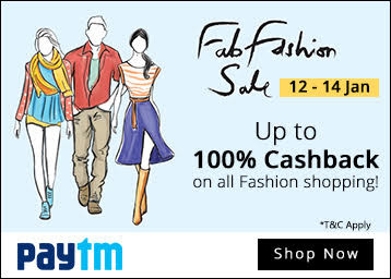 India Desire : Paytm Fab Fashion Sale: Upto 100% Cashback Between 12th-14th Jan